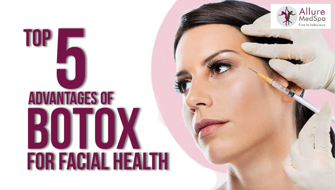 Botox & Facial Treatments